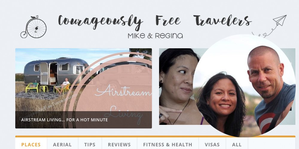 Bloggers We Love - July 2016 - Courageously Free Travelers