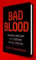 5 Good Reads for a Business Traveller - Bad Blood Secrets & Lies in Silicon Valley