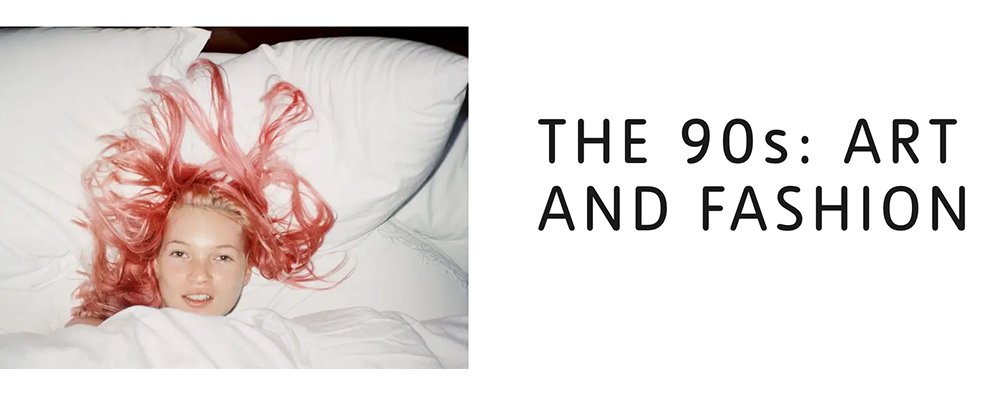 Best Exhibitions To Catch On Your Travels This Autumn - The Wise Traveller - The 90s - Curated by Edward Enninful