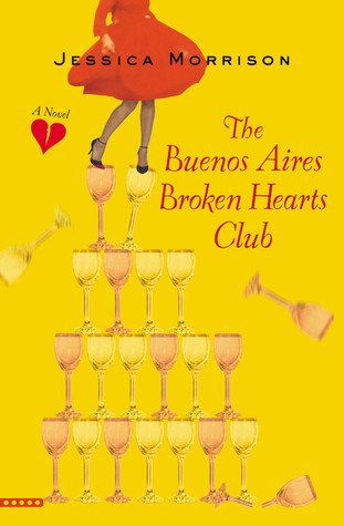 Inspirational Books on South America - The Wise Traveller - The Buenos Aires Broken Hearts Club
